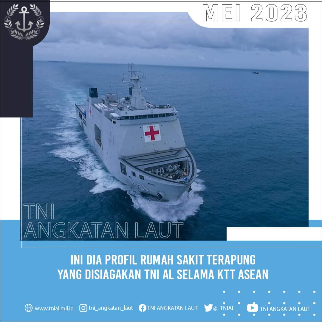 KTT ASEAN ke-42 Tahun 2023 Yang Digelar di Labuan Bajo, NTT, TNI AL Mengerahkan Sejumlah Unsur Guna Menjamin Keamanan Laut