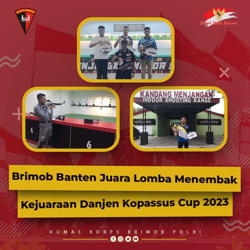 Personel Satbrimob Polda Banten Juara 1 lomba menembak Kejuaraan Danjen Kopassus Cup 2023