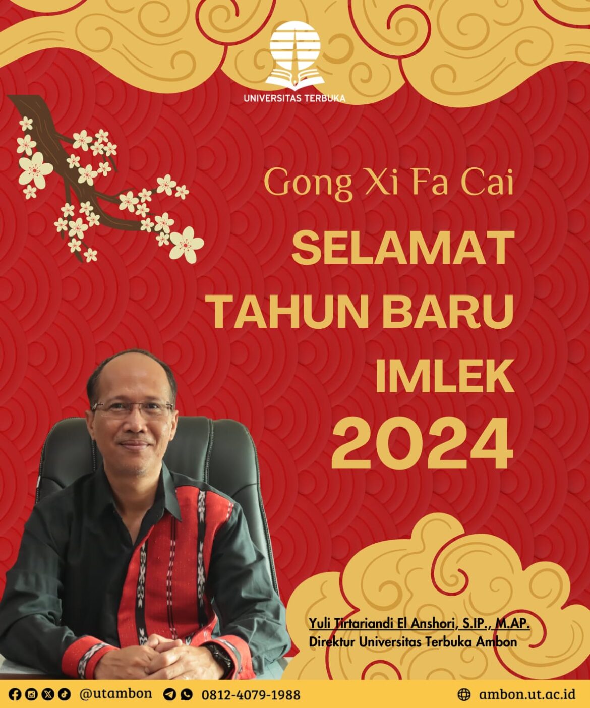 Direktur UT Ambon Mengucapkan Selamat Memperingati Tahun Baru Imlek Tahun 2024