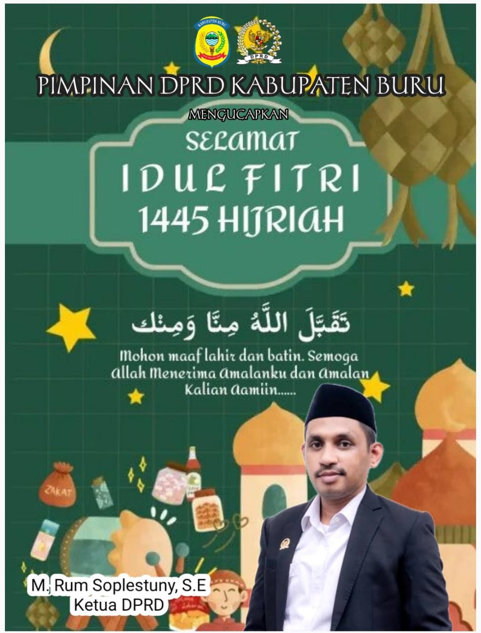 Pimpinan DPRD Kabupaten Buru Mengucapkan Selamat Idul Fitri 1 Syawal 1445 Hijriah