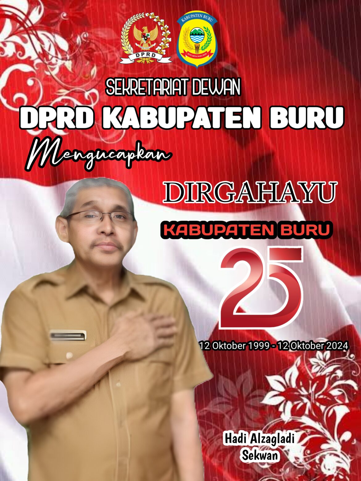 Sekwan Kabupaten Buru Mengucapkan delamat HUT Kabupaten Buru Ke 25 Tahun